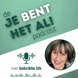 de JE BENT HET AL! podcast