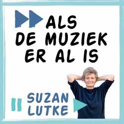 Als de muziek er al is