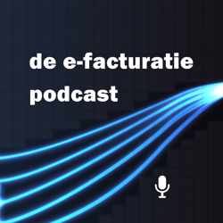 De e-facturatie podcast