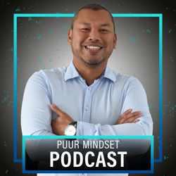 Puur Mindset Academy Podcast