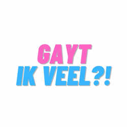 Gayt Ik Veel?!