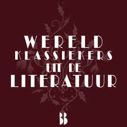 Wereldklassiekers uit de literatuur