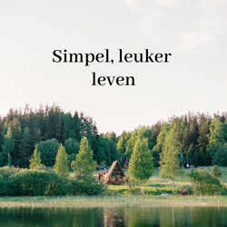 Simpel, leuker leven