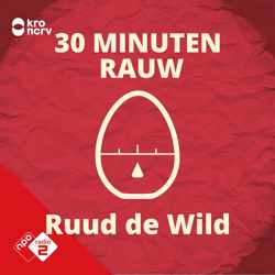 #10 - 30 MINUTEN RAUW met La Fuente (S12)