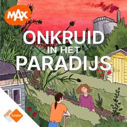 Onkruid in het paradijs: dé docusoappodcast van Silvia Bromet luister je vanaf 9 september