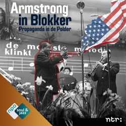 #2 - Armstrong in Blokker: Jazz als wapen (S02)