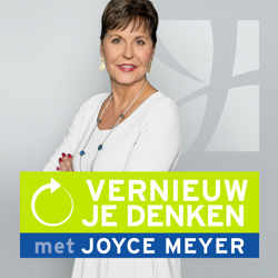 Vernieuw je denken met Joyce Meyer