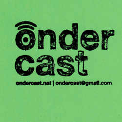 Ondercast #57