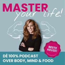 Dé 100% Podcast over Body, Mind & Food