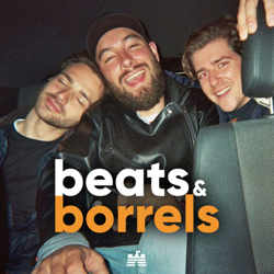 BEATS & BORRELS