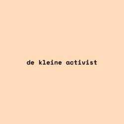 de kleine activist