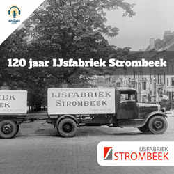 120 jaar IJsfabriek Strombeek