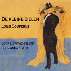 Kleine Zielen, De by Louis Couperus (1863 - 1923)