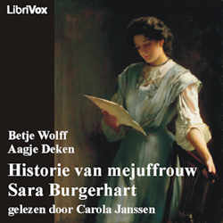 Historie van mejuffrouw Sara Burgerhart by  Betje Wolff (1738 - 1804) and  Aagje Deken (1741 - 1804)