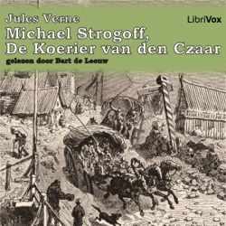 Michael Strogoff, de Koerier van den Czaar by Jules Verne (1828 - 1905)