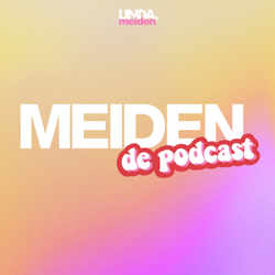 MEIDEN de Podcast