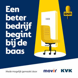 Een beter bedrijf begint bij de baas | BNR