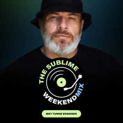 The Sublime weekendmix met DJ Turne #146