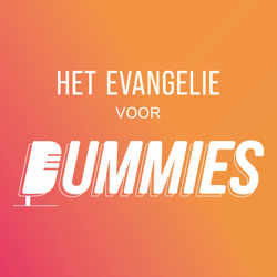 Het Evangelie voor Dummies