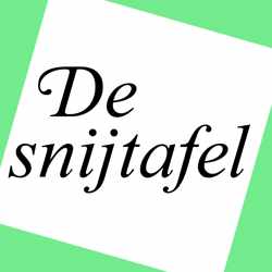 De snijtafel