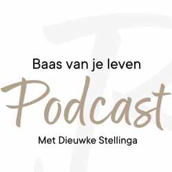 de 'Baas van je leven' podcast