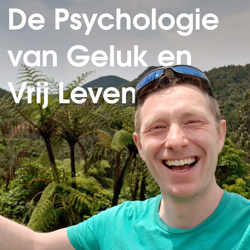 De Psychologie van Geluk en Vrij Leven