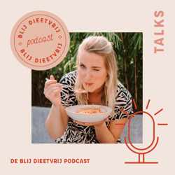 De Blij Dieetvrij Podcast