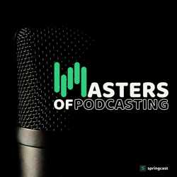 Masters Of Podcasting