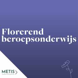 Florerend beroepsonderwijs