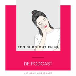 Een Burn-Out en nu?