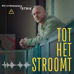 TOT HET STROOMT (PODCAST)