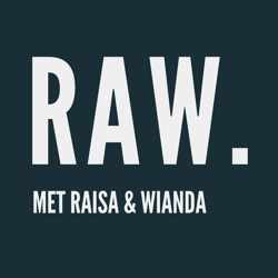 RAW. met Raisa & Wianda