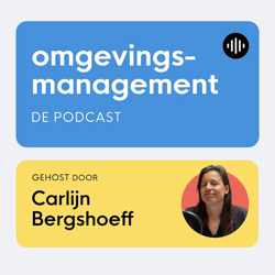 Omgevingsmanagement, de podcast