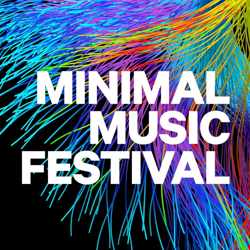 Minimal Music Festival