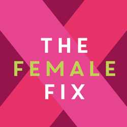 The Female Fix podcast: Female & Finance empowerment