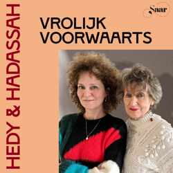 Hedy & Hadassah - Vrolijk Voorwaarts