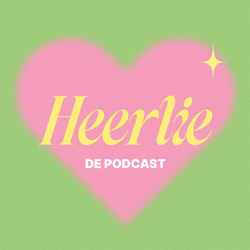 Heerlie De Podcast