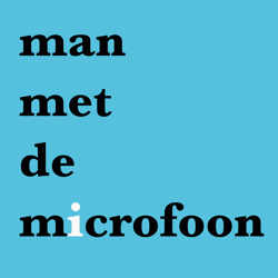 Man met de microfoon