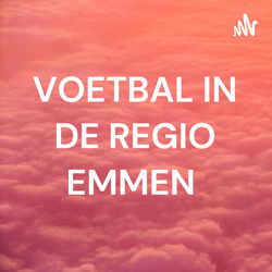 VOETBAL IN DE REGIO EMMEN 