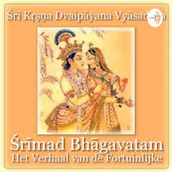 Srimad Bhagavatam - Het Verhaal van de Fortuinlijke