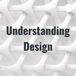 Understanding Design