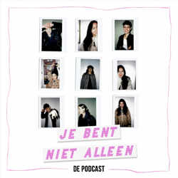 Je Bent Niet Alleen de podcast