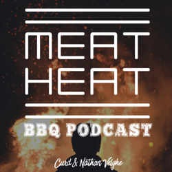 Meat Heat the BBQ podcast