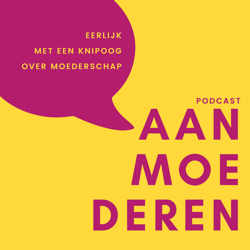 Aanmoederen Podcast