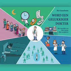 Word een gelukkiger dokter