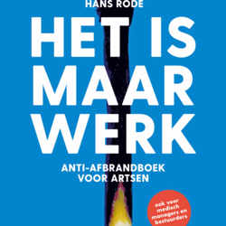 Het is maar Werk, podcast voormedici