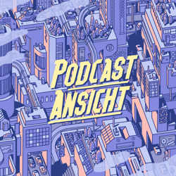 Podcast Ansicht