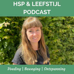 HSP & Leefstijl Podcast