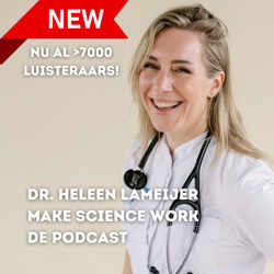 Dr. Heleen Lameijer - Make Science Work de podcast