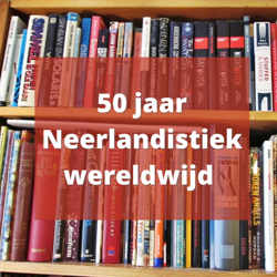 50 jaar Neerlandistiek wereldwijd 